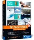 Cover-Bild zum Titel 'PC-Netzwerke' von 'Martin Linten, Axel Schemberg, Kai Surendorf'