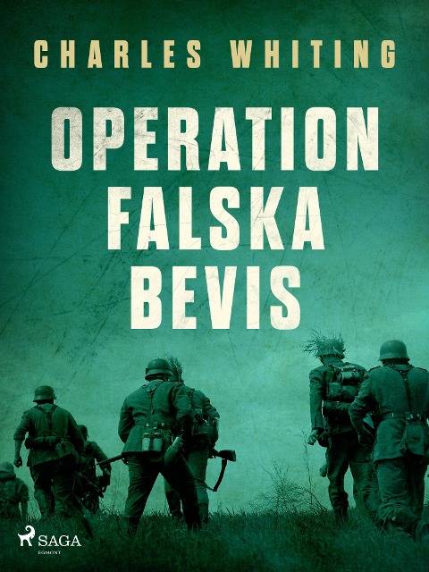 Operation Falska bevis - Charles Whiting