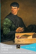 Cover-Bild zum Titel 'De Stervende Aarde: Verhalen van de Stervende Aarde, Boek 1' von 'Jack Vance'