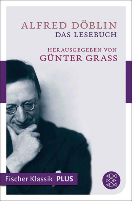 Das Lesebuch - Alfred Döblin