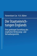 Cover-Bild zum Titel 'Die Staatseinrichtungen Englands' von 'Homersham Cox, H. A. Kühne'