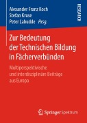 Cover-Bild zum Titel 'Zur Bedeutung der Technischen Bildung in Fächerverbünden' von ''
