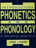 Cover-Bild zum Titel 'Introductory Phonetics and Phonology' von 'Linda I. House'
