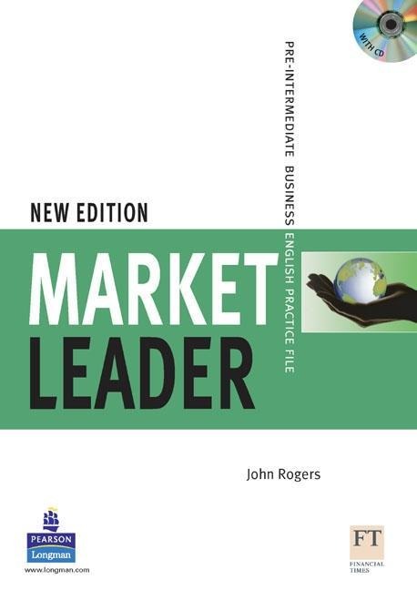 Market Leader Level 2 Practice File Pack (Course Book and Audio CD) - David Cotton, David Falvey, Simon Kent