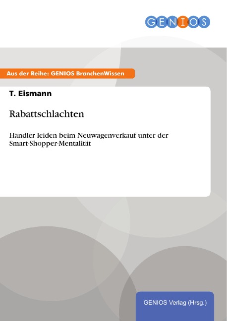 Rabattschlachten - T. Eismann
