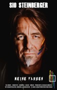 Cover-Bild zum Titel 'Meine Farben - Musiker, sozialer Arbeiter & Menschenfreund, vereint in Sio. Wie kann ich "Meine Farben", in Deine Welt bringen? Antworten findest Du, in diesem ganz besonderem Buch. Eine emotionale Reise durch zwei Welten.' von 'Sio Steinberger'