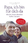 Cover-Bild zum Titel 'Papa, ich bin für dich da' von 'Bettina Michel'