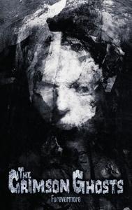 Forevermore (Lim.Ed.) - The Crimson Ghosts