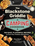 Cover-Bild zum Titel 'The Blackstone Griddle Camping Cookbook' von 'Cheri Reneé'