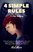 4 Simple Rules to Stop Bullying - Neil Mars