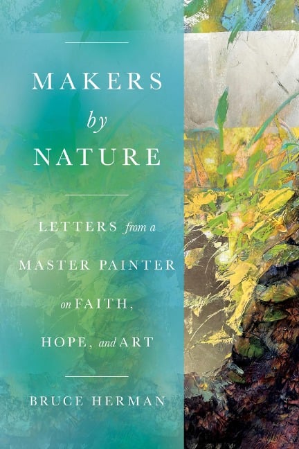 Makers by Nature - Bruce Herman