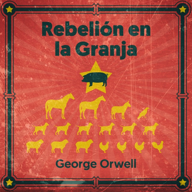 Rebelión en la granja - George Orwell