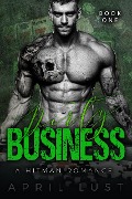 Dirty Business (Book 1) - April Lust