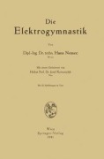 Cover-Bild zum Titel 'Die Elektrogymnastik' von 'Hans Nemec'