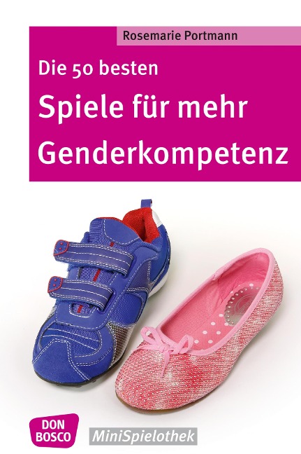 Die 50 besten Spiele für mehr Genderkompetenz - eBook - Rosemarie Portmann