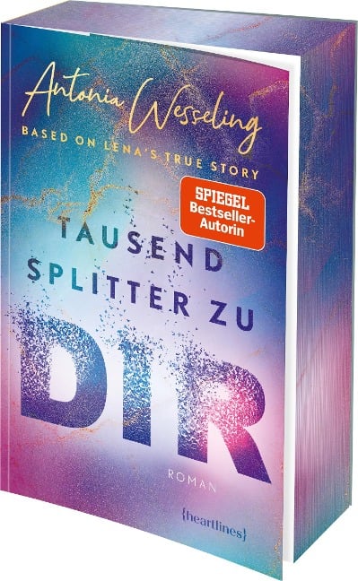 Tausend Splitter zu dir - Based on Lena's True Story - Antonia Wesseling