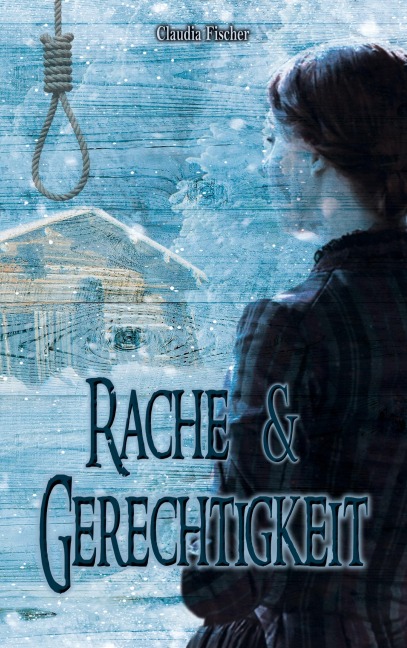 Rache und Gerechtigkeit - Claudia Fischer