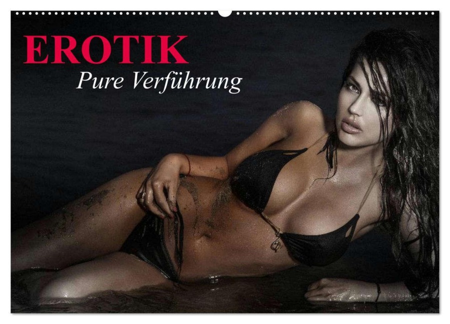 Erotik - Pure Verführung (Wandkalender 2026 DIN A2 quer), CALVENDO Monatskalender - Elisabeth Stanzer