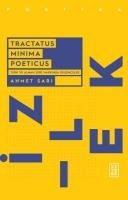 Tractatus Minima Poeticus - Ahmet Sari