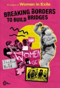 Cover-Bild zum Titel 'Breaking Borders to Build Bridges' von 'Women in Exile'