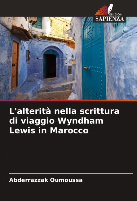 L'alterità nella scrittura di viaggio Wyndham Lewis in Marocco - Abderrazzak Oumoussa
