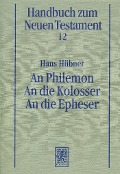 Cover-Bild zum Titel 'An Philemon. An die Kolosser. An die Epheser' von 'Hans Hübner'