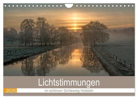 Lichtstimmungen im schönen Schleswig Holstein (Wandkalender 2025 DIN A4 quer), CALVENDO Monatskalender - Andrea Potratz