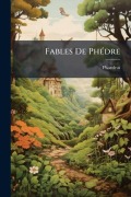 Cover-Bild zum Titel 'Fables De Phédre' von 'Phaedrus'