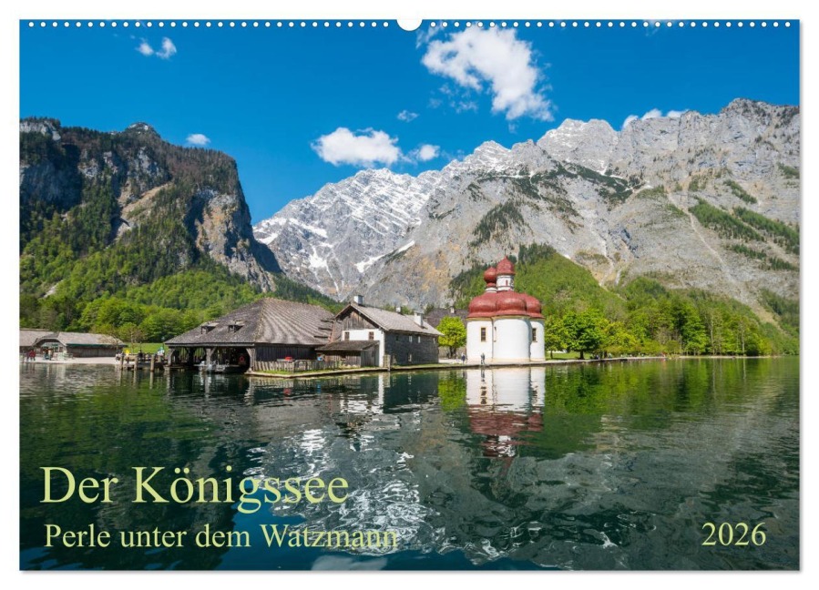 Der Königssee Perle unter dem Watzmann (Wandkalender 2026 DIN A2 quer), CALVENDO Monatskalender - Prime Selection