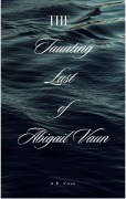 Cover-Bild zum Titel 'The Taunting Lust of Abigail Vaun' von 'A. B. Vaun'