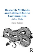 Cover-Bild zum Titel 'Research Methods and Global Online Communities' von 'Alexia Maddox'