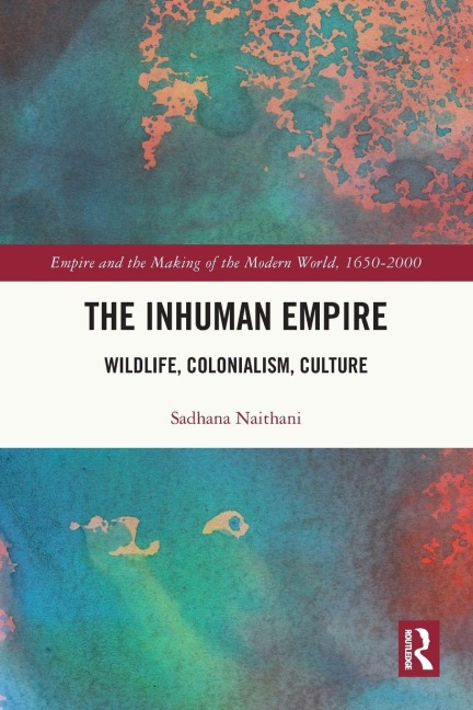 The Inhuman Empire - Sadhana Naithani