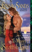 Cover-Bild zum Titel 'To Marry a Scottish Laird' von 'Lynsay Sands'