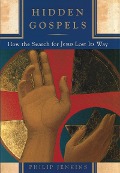 Cover-Bild zum Titel 'Hidden Gospels' von 'Philip Jenkins'