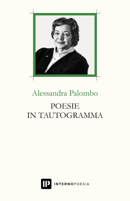 Poesie in tautogramma - Alessandra Palombo
