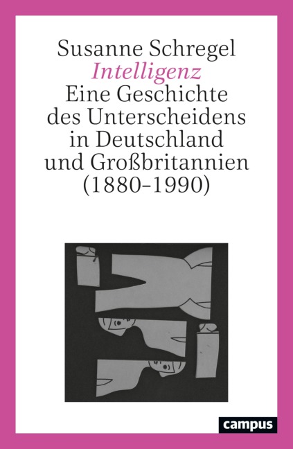 Intelligenz - Susanne Schregel