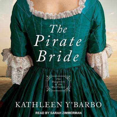 The Pirate Bride Lib/E - Kathleen Y'Barbo