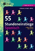 55 Stundeneinstiege Spanisch - Juliane Stubenrauch-Böhme
