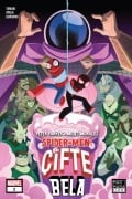 Cover-Bild zum Titel 'Peter Parker ve Miles Morales Spider-Men 02 - Cifte Bela' von 'Mariko Tamaki, Vita Ayala'