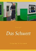 Cover-Bild zum Titel 'Das Schwert' von 'Loup Igaly'
