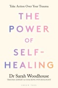 Cover-Bild zum Titel 'The Power of Self-Healing' von 'Sarah Woodhouse'