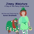 Cover-Bild zum Titel 'JImmy Miniature - A Day at the Fancy Dress Show' von 'Karen Groshinski'