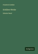 Cover-Bild zum Titel 'Schillers Werke' von 'Friedrich Schiller'