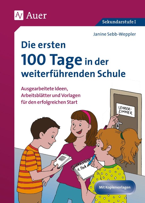 Die ersten 100 Tage in der weiterführenden Schule - Janine Sebb-Weppler