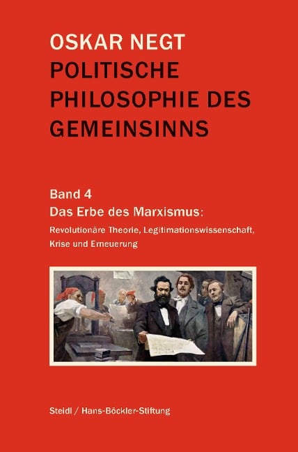 Politische Philosophie des Gemeinsinns Band 4 - Oskar Negt
