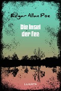 Cover-Bild zum Titel 'Die Insel der Fee' von 'Edgar Allan Poe'