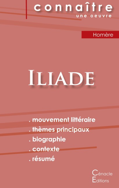 Fiche de lecture Iliade de Homère (Analyse littéraire de référence et résumé complet) - Homère