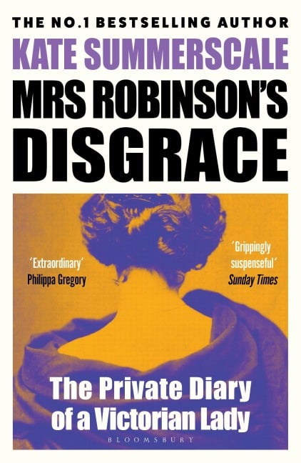 Mrs Robinson's Disgrace - Kate Summerscale