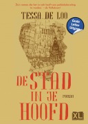 Cover-Bild zum Titel 'De stad in je hoofd' von 'Tessa Loo de'
