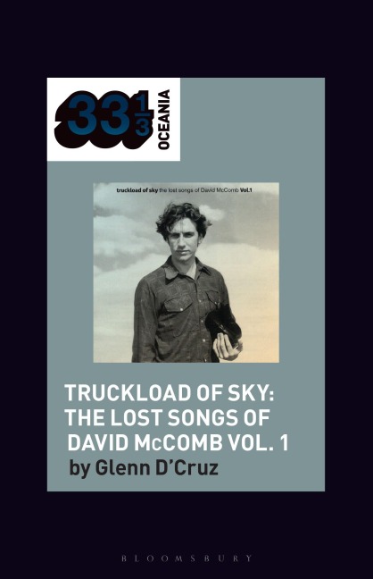 Various Artists' Truckload of Sky: The Lost Songs of David McComb Vol. 1 - Glenn D'Cruz